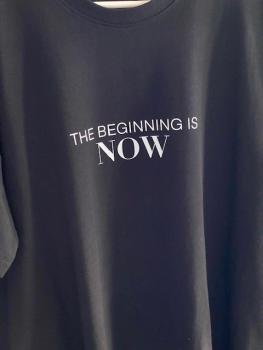 Oversizes Shirt "The Beginning is Now"